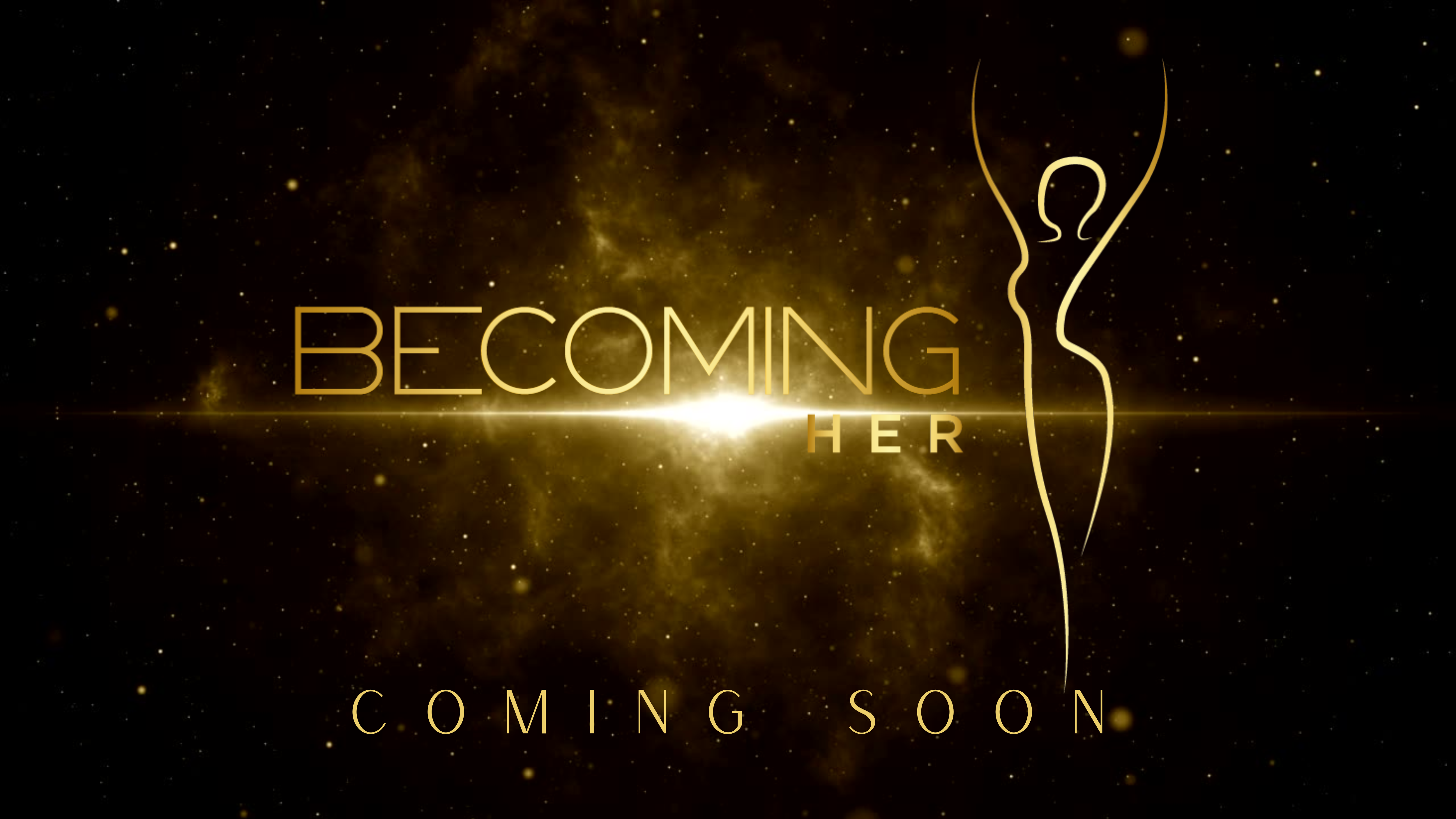 Becoming Her Africa Coming Soon